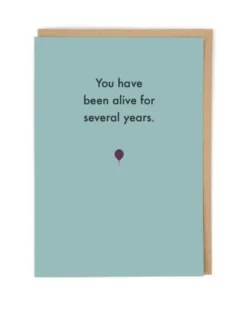 Deadpan Card "Several Years Birthday"