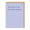 Ohh Deer Father's Day Card [Dad I Owe You So Much]